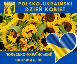 Żółty napis "POLSKO-UKRAIŃSKI DZIEŃ KOBIET" na niebieskim tle. Wcentralnej cześci obrazka znajdują się słoneczniki.