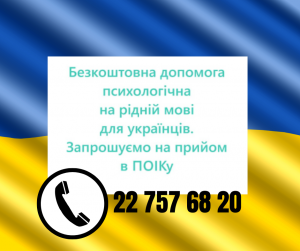 Komunikat w języku ukraińskim dotyczacy wsparcia psychologicznego dla obywateli Ukrainy na piałym tle.