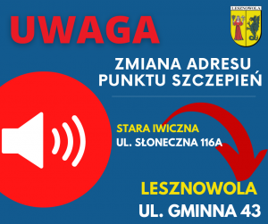 Informacja o zmianie adresu punktu szczepień