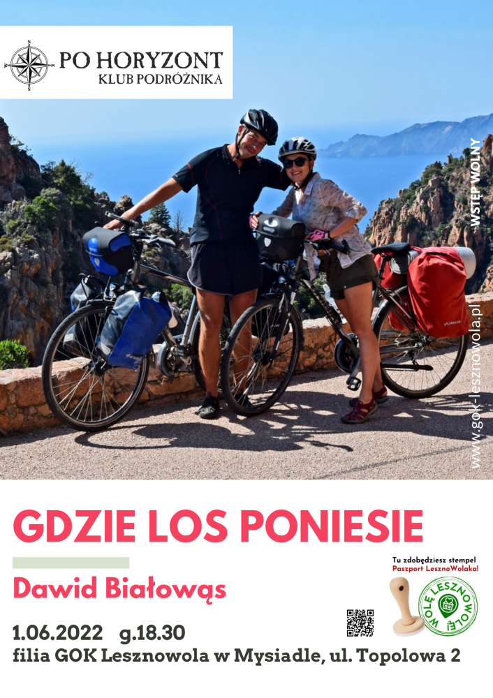 Dwie osoby z rowerami przy urwisku. Czerwony napis "GDZIE LOS PONIESIE" na białym tle.