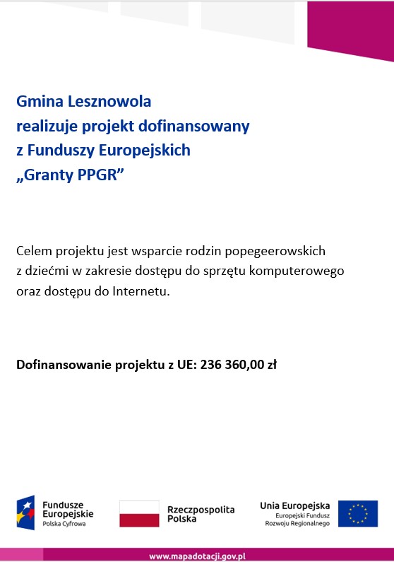 Niebieski napis "Gmina Lesznowola realizuje projekt dofinansowany z Funduszy Europejskich "Granty PPGR" na białym tle. Na dole po środku znajduje się flaga polski.