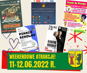 Żółty napis "WEEKENDOWE ATRAKCJE!" 11-12.06.2022 r. na zielonym tle. W dolnym prawym rogu znajduje się Herb Gminy Lesznowola.YM PRAWYM ROGU hERB gMINY lESZNOWOLA