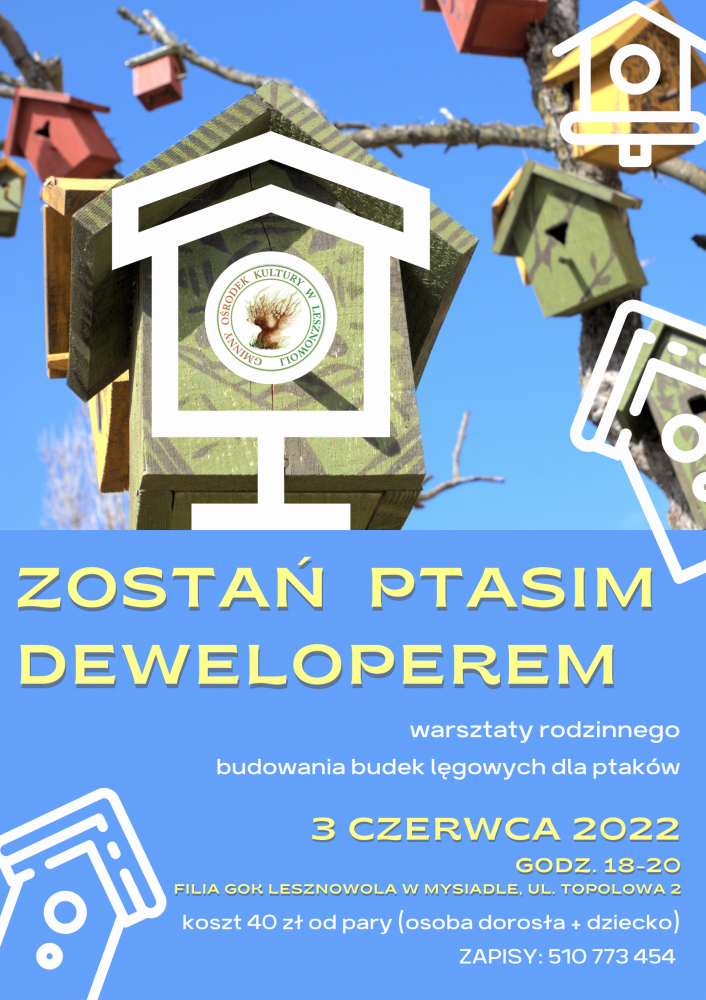Karmniki dla ptaków na tle nieba. Żółte napisy "ZOSTAŃ PTASIM DEWELOPEREM" na niebieskim tle.