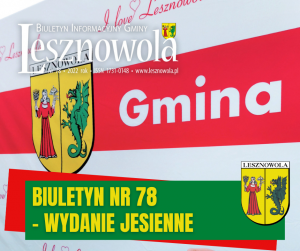 Żółty napis "Biuletyn nr 78 - wydanie jesienne" na zielonym pasku. W tle ścianka promocyjna Gminy Lesznowola z napisami "I love Lesznowola".