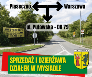 Żółty napis "Sprzedaż i dzierżawa działek w Mysiadle" na zielonym pasku.