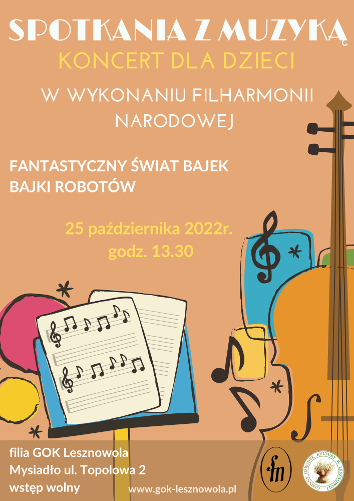 Plakat Fantastyczny świat bajek. Bajki robotów. Spotkania z muzyką - koncert dla dzieci.