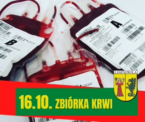 Woreczki z krwia, czerwony pasek z nałozonym paskiem zielonym, na którym znajduje się napis: 16.10. ZBIÓRKA KRWI, po prawej herb gminy.