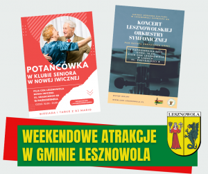 Żółty napis "Weekendowe atrakcje w Gminie Lesznowola" na zielonym pasku. W tle znajdują się dwa plakaty.