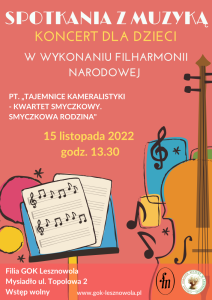 Rózowy plakat i napis SPOTKANIE Z MUZYKA KONCERT DLA DZIECI W WYKONANIU FILHARMONII NARODOWEJ