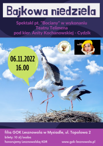 U gory na białym tle napis BAJKOWA NIEDZIELA, w centralnej części plakatu na błękitnym tle dwa bociany.