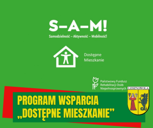 Żółty napis Program wsparcia „Dostępne Mieszkanie” na zielonym pasku. W tle logo programu S-A-M! i ludzik w domku.