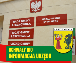 Siana z czerwonymi tabliczkami informacyjnymi, u góry godło państwowe - biały orzeł na czerwonej tarczy. Na zielonym pasku na dole napis: UCHWAŁY RIO INFORMACJA URZEDU. po prawej herb gminy - na zółtym palu postać kobiety w czerwonej długiej sukni od lewej -, od prawej postać zielonego smoka.
