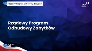 Niebieskie tło, biały napis Rządowy Program Odbudowy Zabytków Polski Ład