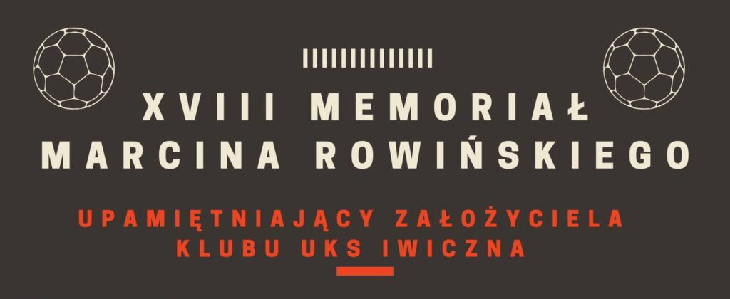 Biały napis XVIII Memoriał Marcina Rowińskiego na ciemny tle.