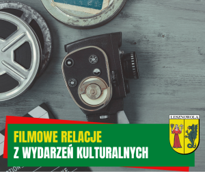 Żółty napis Filmowe relacje i biały napis z wydarzeń kulturalnych na zielonym pasku. W tle stara kamera.