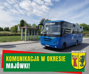 Żółty napis komunikacja w okresie i biały napis majówki! na zielonym pasku. W tle niebieski bus mija przystanek.