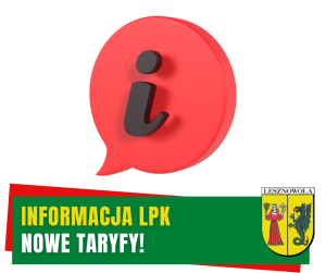 Żółty napis Informacja LPK i biały napis Nowe taryfy! na zielonym pasku. W tle czarne "i" w czerwonym kółku.