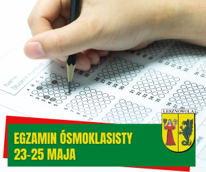 Na zdjęciu arkusz egzaminacyjny i zbliżenie na dłoń z ołówkiem. Na zielonym pasku na dole napis: EGZAMIN ÓSMOKLASISTY 23-25 MAJA.