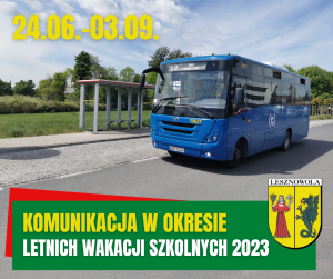 Żółty napis - komunikacja w okresie i biały napis - letnich wakacji szkolnych 2023 na zielonym pasku.