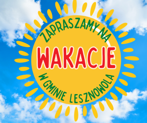 Słoneczko na tle nieba, w okręgu kolorowy napis?: zapraszamy na wakacje w Gminie Lesznowola