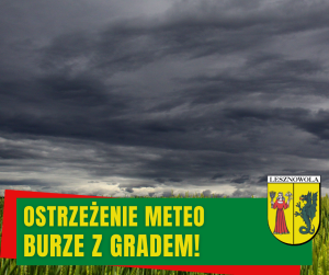 Zdjęcie zachmurzonego nieba, na dole na zielonym pasku napis: OSTRZEŻENIE METOE, BURZE Z GRADEM