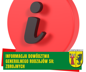 Literka i w czerwonym polu, na dole na zielonym pasku napis: Informacja Dowództwa Generalnego Rodzajów Sił Zbrojnych