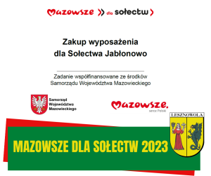 Na zielonym pasku napis MAZOWSZE DLA SOŁECTW 2023. W tle tablica województwa mazowieckiego.
