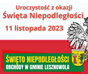 Żółty napis Święto Niepodległości i biały napis obchody w gminie Lesznowola na zielonym pasku.