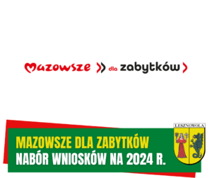 Żółty napis Mazowsze dla zabytków i biały napis nabór wniosków na 2024 r. na zielonym pasku.