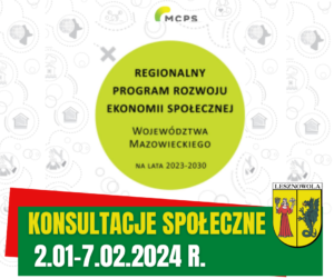 Na zielonym pasku napis Konsultacje społeczne. Na środku grafiki zielone koło i napis Regionalny Program Rozwoju Ekonomii Społecznej Województwa Mazowieckiego