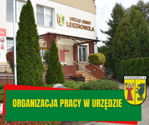 Urząd na zielonym pasku napis ORGANIZACJA PRACY URZĘDU