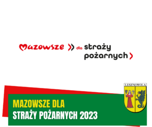 Żółty napis "Mazowsze dla" i biały napis "straży pożarnych 2023" na zielonym pasku.