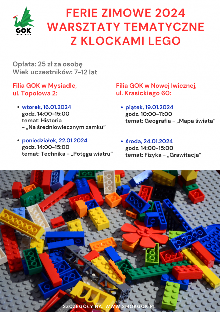 Na obrazku znajdują się kolorowe klocki lego. W lewym górnym rogu znajduje się logo GOK Lesznowola. Opis ferii w Lesznowoli.