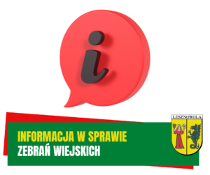Żółty napis "Informacja w sprawie" i biały napis "zebrań wiejskich" na zielonym pasku. W tle znak "i".