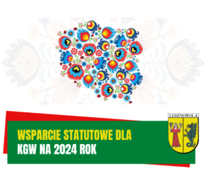 Żółty napis "Wsparcie statutowe dla" i biały napis "KGW na 2024 rok" na zielonym pasku.