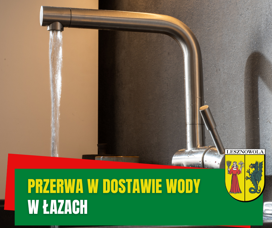 Przerwa w dostawie wody – Łazy