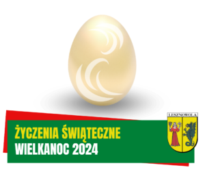 Żółty napis "ŻYCZENIA ŚWIĄTECZNE" i biały napis "WIELKANOC 2024" na zielonym pasku. W tle złote jajko.