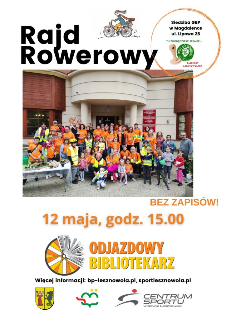 Plakat Rajd Rowerowy - Odjazdowy Bibliotekarz. W tle osoby w pomarańczowych kamizelkach przed CIS Magdalenka.