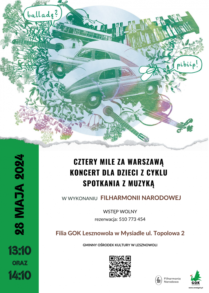 Plakat Cztery mile za Warszawą - koncert dla dzieci z cyklu "Spotkania z muzyką" w wykonaniu Filharmonii Narodowej 