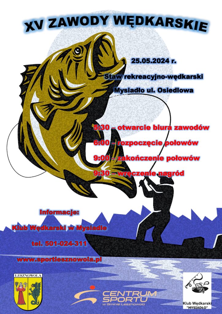 Plakat XV zawodów wędkarskich. Mężczyzna z łodzi łowi dużą rybę.