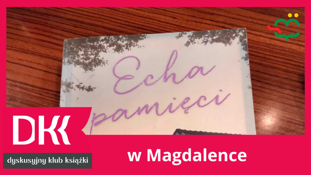 Plakat DKK - Echa pamięci