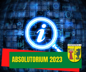 Na niebieskim tle z e znakami graficznymi literka i - informacja w lupce. Na dole na zielonym pasku napis żółtymi literami ABSOLUTORIUM 2023