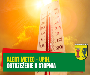 Żółty napis Alert Meteo - Upał i biały napis Ostrzeżenie II stopnia na zielonym pasku. W tle słońce i termometr.
