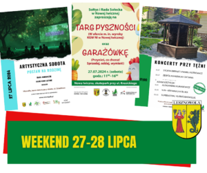 Żółty napis Weekend 27-28 lipca na zielonym pasku. W tle trzy plakaty.
