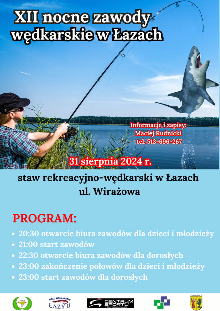 Niebieska kolorystyka, wędkarz z rekinem oraz napis: "Nocne zawody wędkarskie w Łazach"