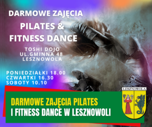 Zółty napis "Darmowe zajęcia pilates" i biały napis "i fitness dance w Lesznowoli" na zielonym pasku.