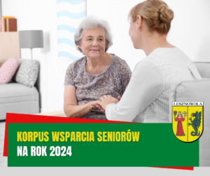 Żółty napis "Korpus wsparcia seniorów" i biały napis "na rok 2024" na zielonym pasku. W tle dwie kobiety trzymają się za ręce.