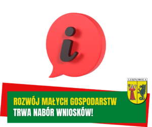 Żółty napis "Rozwój małych gospodarstw" i biały napis "trwa nabór wniosków" na zielonym pasku. W tle ikona informacji.