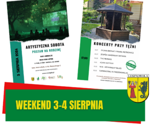 Żółty napis Weekend 3-4 sierpnia na zielonym pasku. W tle dwa plakaty.