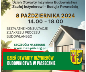 Żółty napis "Dzień otwarty Inżynierów" i biały napis "Budownictwa w Piasecznie" na zielonym pasku. W tle dom.